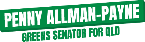 Green and white text logo reading Penny Allman-Payne Greens Senator for Queensland