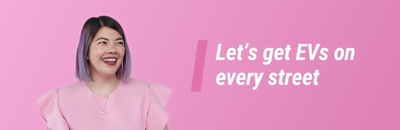 Individual isolated on pink gradient. Text beside them reads: Let's get EVs on every street