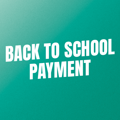 Back to School Payment