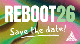 Image containing the words Reboot26 Save the Date