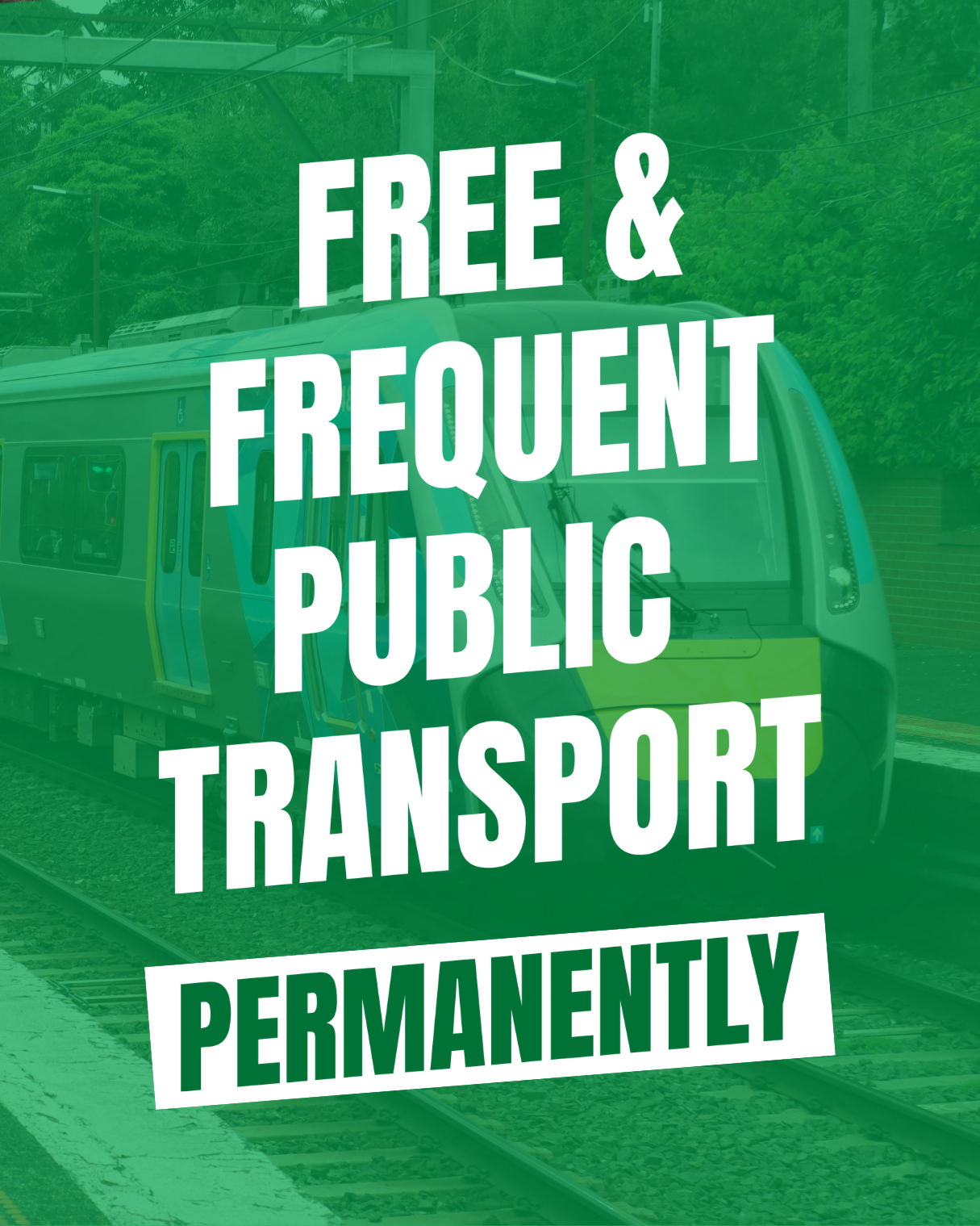 Free and frequent public transport, permenantly